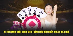 Xì tố là trò chơi bài hấp dẫn tại 23win. Tìm hiểu quy luật, mẹo thắng lớn và cách xây dựng chiến thuật chơi chuyên nghiệp ngay hôm nay!